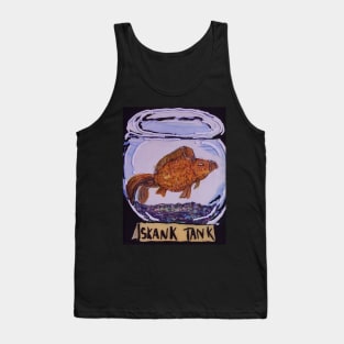 Stank Tank Tank Top